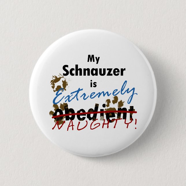 Extrem schüchterner Schnauzer Button (Vorderseite)