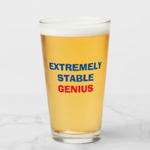 Extrem stabiler Genius Funny Trump Zitat Pint Glas