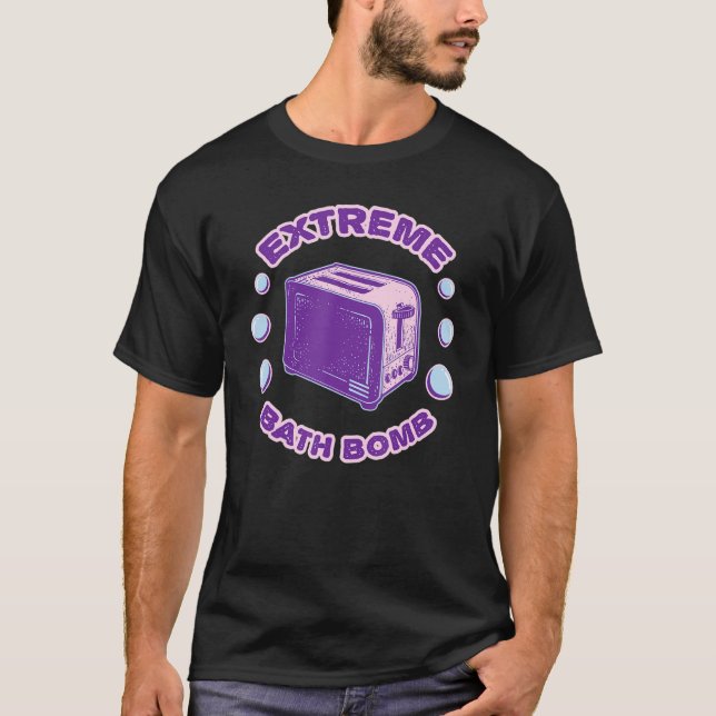 Extreme Bath Bomb Pastel Goth Toaster Meme T-Shirt (Vorderseite)