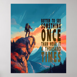Extreme Explorer Gebirgskette, Sprichwort Poster