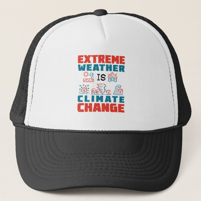Extremes Wetter ist Klimawandel Truckerkappe (Vorderseite)