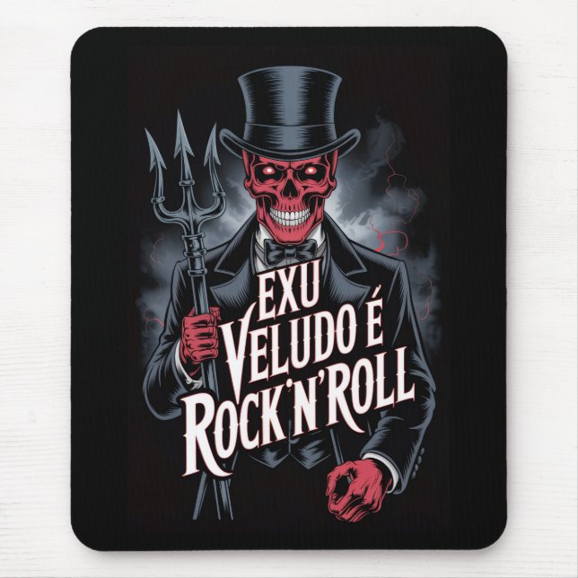 Exu Veludo é Rock'N'Roll #1 Mousepad (Vorne)