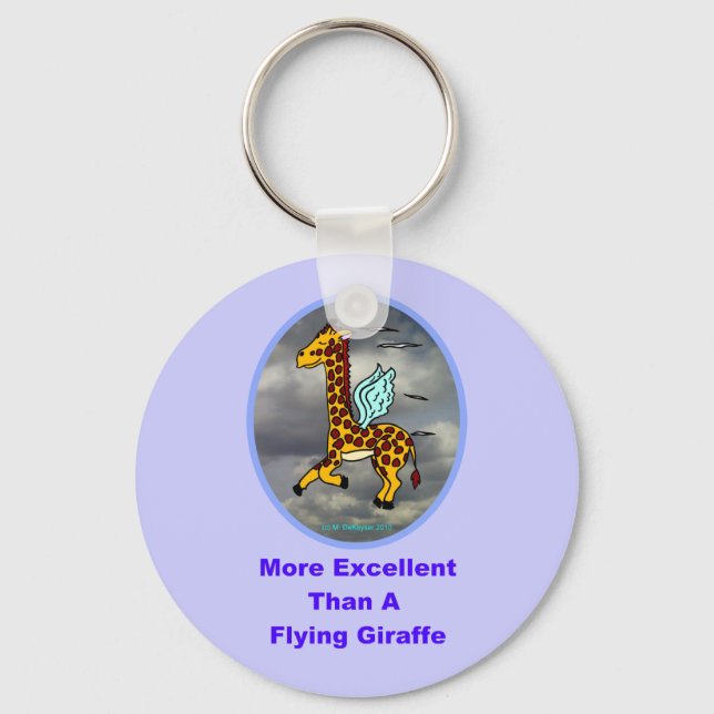 Exzellenter als eine fliegende Giraffe Schlüsselanhänger (Vorderseite)