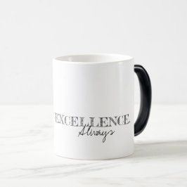 Exzellenz immer Inspiration Moderne Typografie Verwandlungstasse