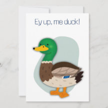 Ey up me canard drôle carte d'anniversaire