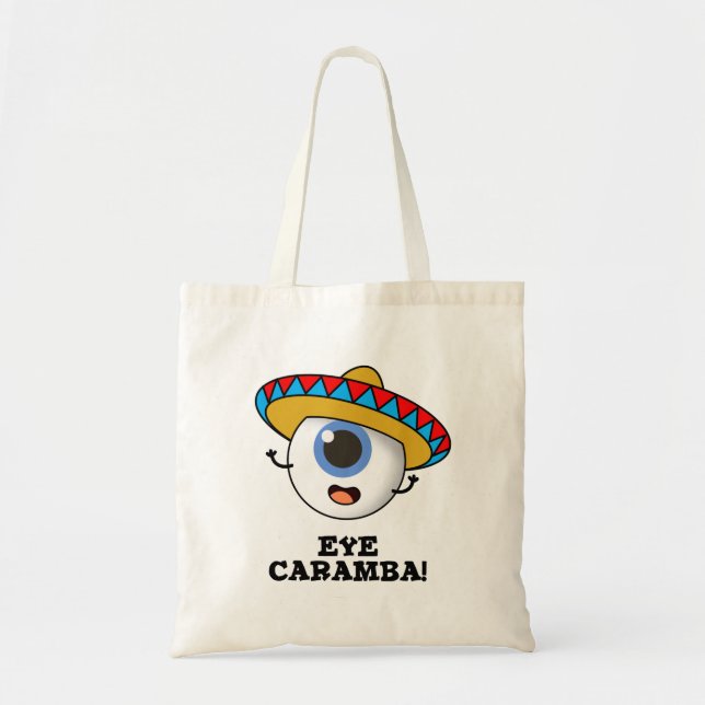 Eye Caramba Funny Mexican Pub Tragetasche (Vorne)