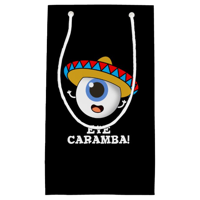 Eye Caramba Funny Mexican Pun Dark BG Kleine Geschenktüte (Vorderseite)