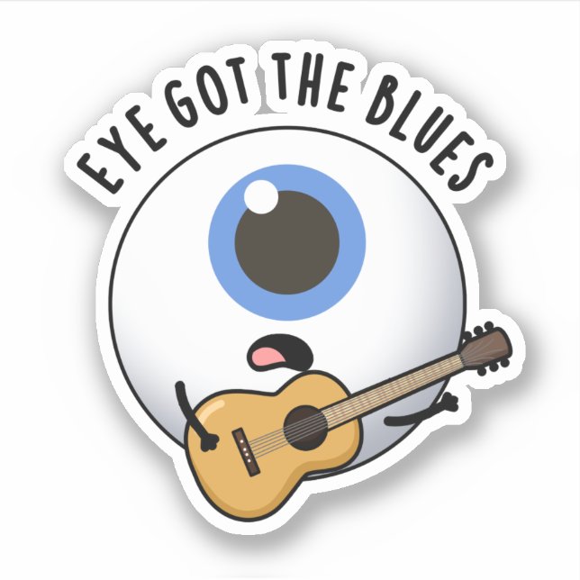 Eye Got die Blues Funny Eyeball Music Puff Aufkleber (Vorderseite)