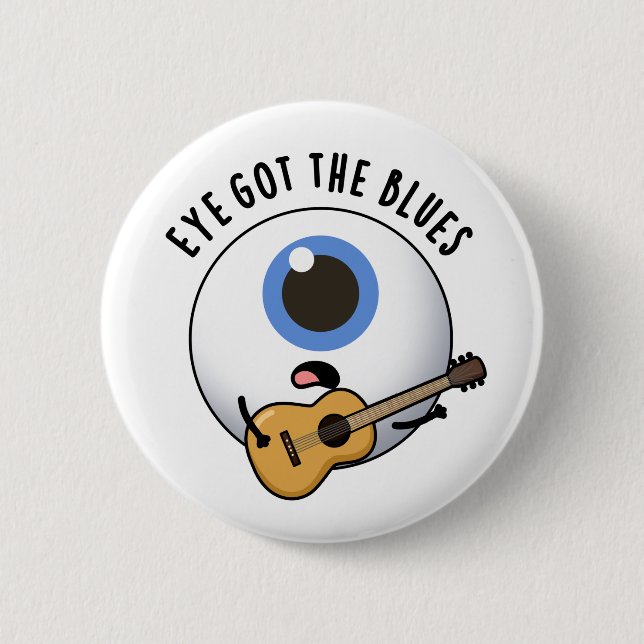 Eye Got die Blues Funny Eyeball Music Puff Button (Vorderseite)
