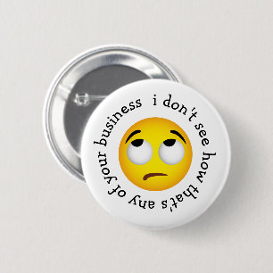 Eye-Roll Emoji "Wie das ist unser Geschäft" Button