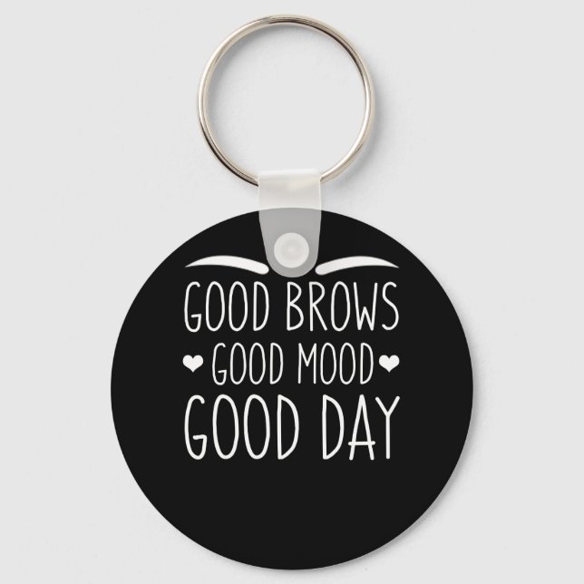 Eyebrow Microblading Good Brows Motion Day Schlüsselanhänger (Vorderseite)