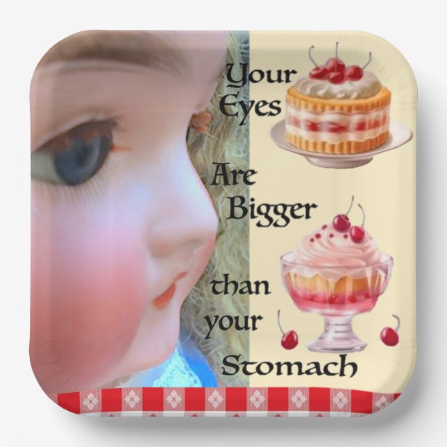 Eyes Bigger als Stomach 9" Paper Teller (Vorderseite)