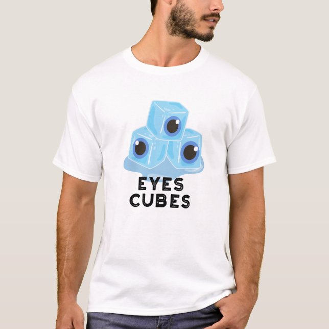 Eyes Cubes Funny Ice Pub T-Shirt (Vorderseite)