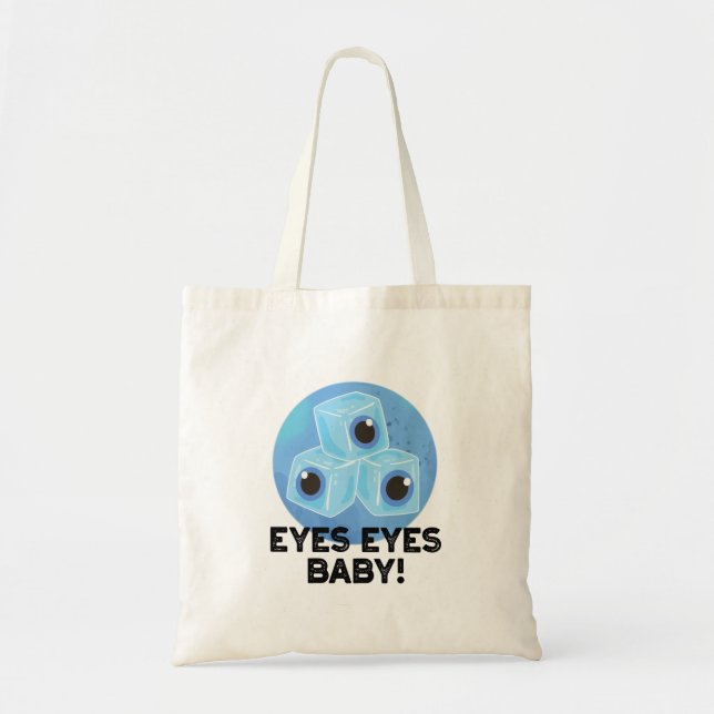 Eyes Eyes Baby Funny Ice Eyeballs Pub Tragetasche (Vorne)
