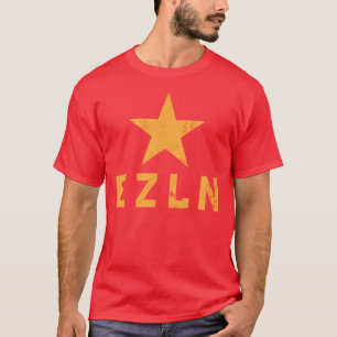 EZLN - Ej�rcito Zapatista de Liberaci�n Nacion T-Shirt