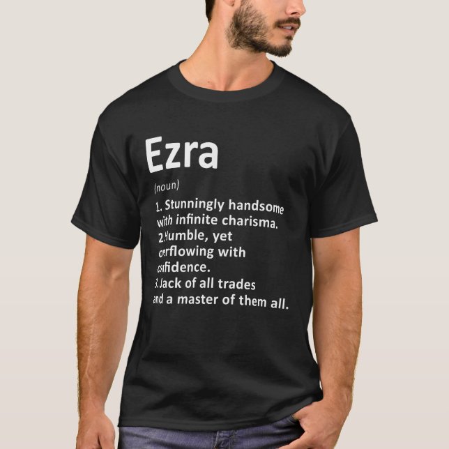 Ezra Definition Personalisiert Name Funny Birthday T-Shirt (Vorderseite)