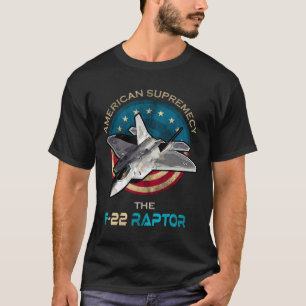 F22 Raptor American Patriotic Fighter Jet 4. J T-Shirt