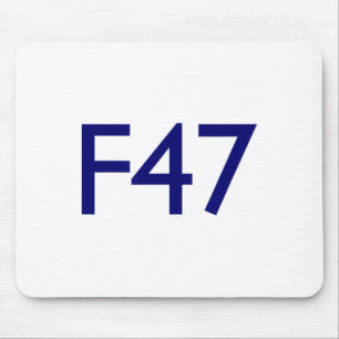 F47-Kollektion widersteht Trump und Projekt 2025 Mousepad