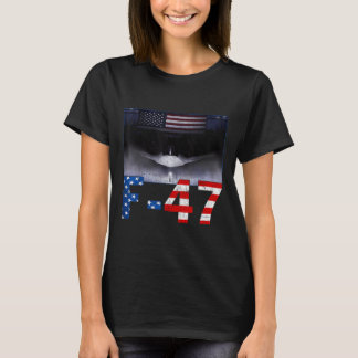 F-47 Superpower Dominance, F47 Luftfahrzeuge T-Shirt