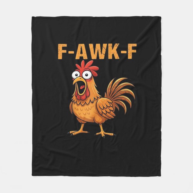 F-Awk-F Chicken F-Caw-F Rooster Funny Humor Meme Fleecedecke (Vorderseite)