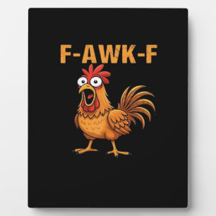 F-Awk-F Huhn F-Caw-F Hahn Lustiger Humor Meme Fotoplatte