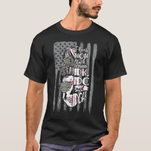 F Bomb Mama Momlife Mother Day Messy Bun Skull Fl T-Shirt