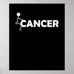 F Cancer Funny Strichmännchen Screp It Poster