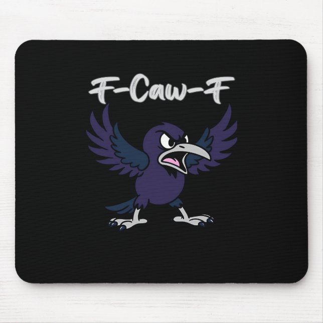 F-Caw-F Aesthetic Graphic Mousepad (Vorne)
