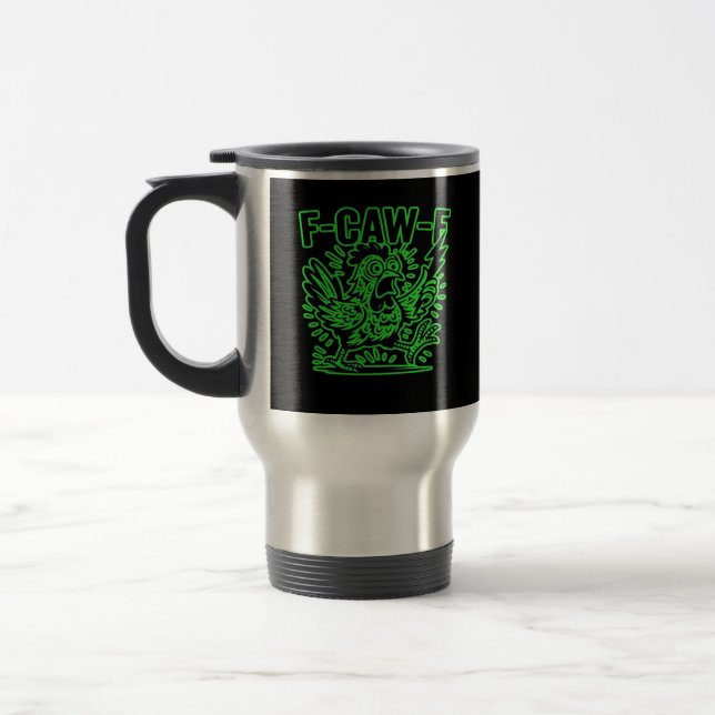 F-Caw-F Attitude Classic Cool Unique Reisebecher (Links)