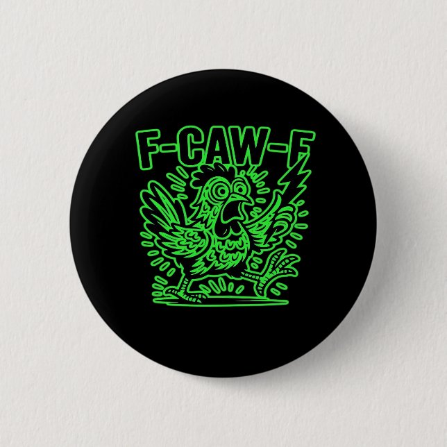 F-Caw-F Attitude Klassisch Kühl Einzigartig Button (Vorderseite)