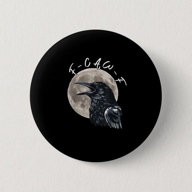 F-Caw-F Bird Crow Minimal Clean Button (Vorderseite)