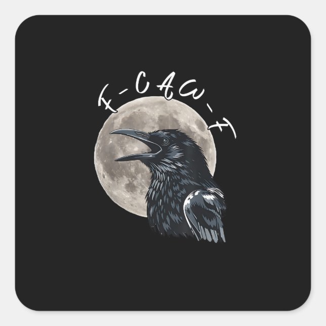 F-Caw-F Bird Crow Minimal Clean Quadratischer Aufkleber (Vorderseite)