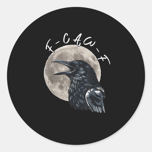 F-Caw-F Bird Crow Minimal Clean Runder Aufkleber (Vorderseite)
