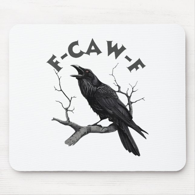 F-caw-f Black Crow Pun Funny Bird Cawing Grunge Mousepad (Vorne)