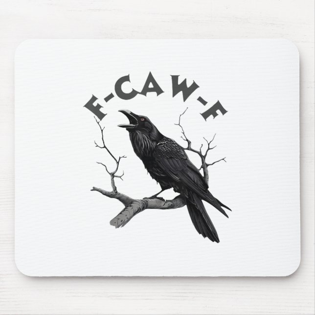 F-caw-f Black Crow Pun Funny Bird Cawing Grunge Mousepad (Vorne)