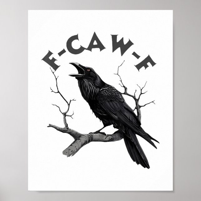 F-caw-f Black Crow Pun Funny Bird Cawing Grunge Poster (Vorne)