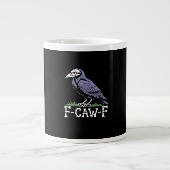 F-Caw-F Bone Text Skull Raven - Gothic Macabre Hum Jumbo-Tasse (Vorderseite)
