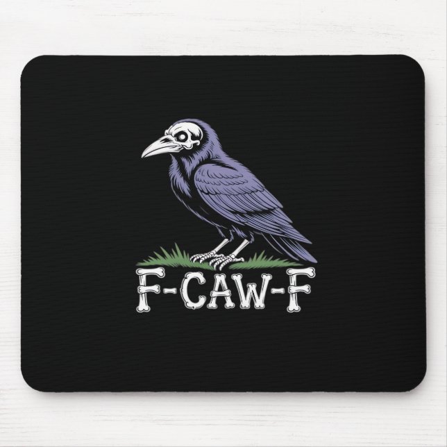 F-Caw-F Bone Text Skull Raven - Gothic Macabre Hum Mousepad (Vorne)