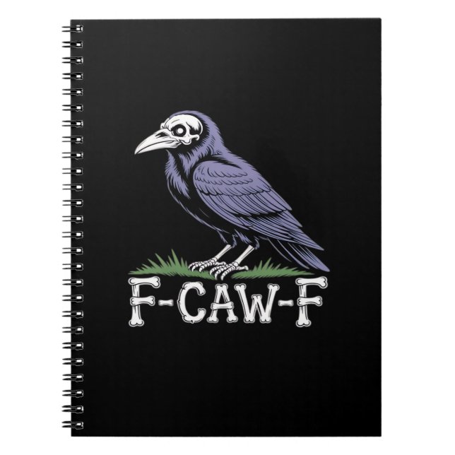 F-Caw-F Bone Text Skull Raven - Gothic Macabre Hum Notizblock (Vorderseite)