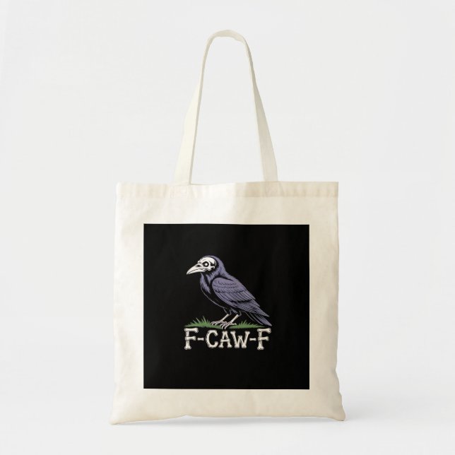 F-Caw-F Bone Text Skull Raven - Gothic Macabre Hum Tragetasche (Vorne)