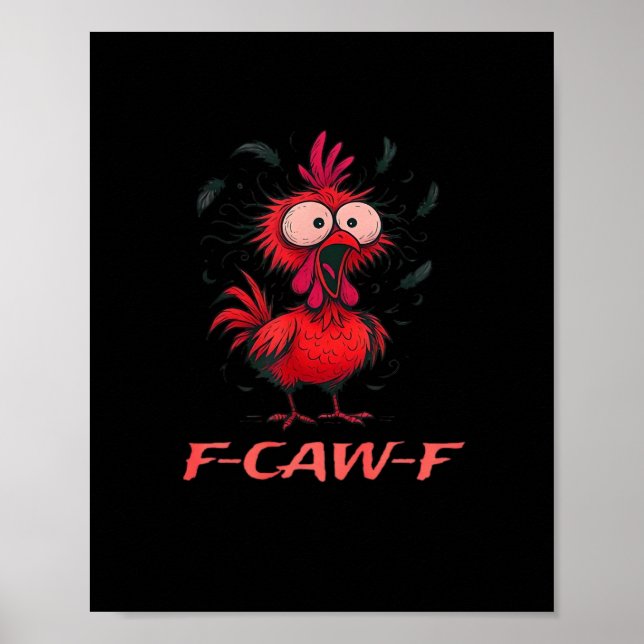 F-Caw-F-Chicken Boxy Cool Casual Poster (Vorne)