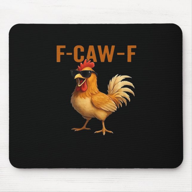 F-Caw-F Chicken Classic Aesthetic Design Mousepad (Vorne)