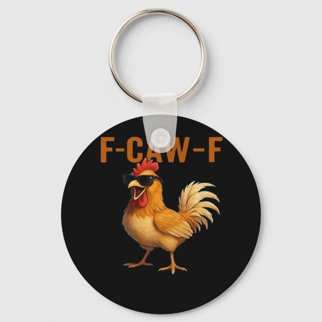 F-Caw-F Chicken Classic Aesthetic Design Schlüsselanhänger (Vorderseite)