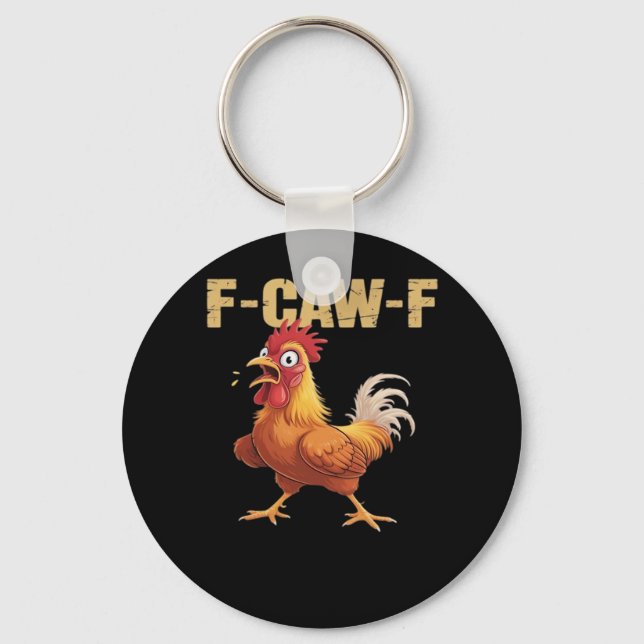 F-Caw-F Chicken Classic Basic Style Schlüsselanhänger (Vorderseite)