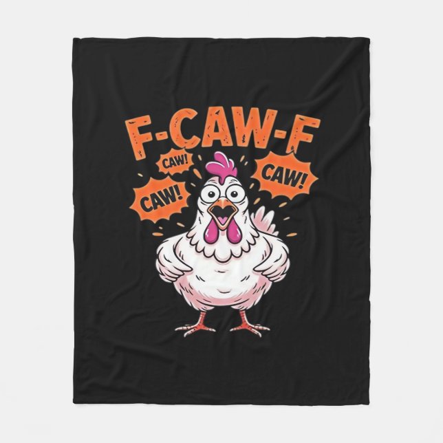 F-Caw-F Chicken Classic Cool Unique Fleecedecke (Vorderseite)