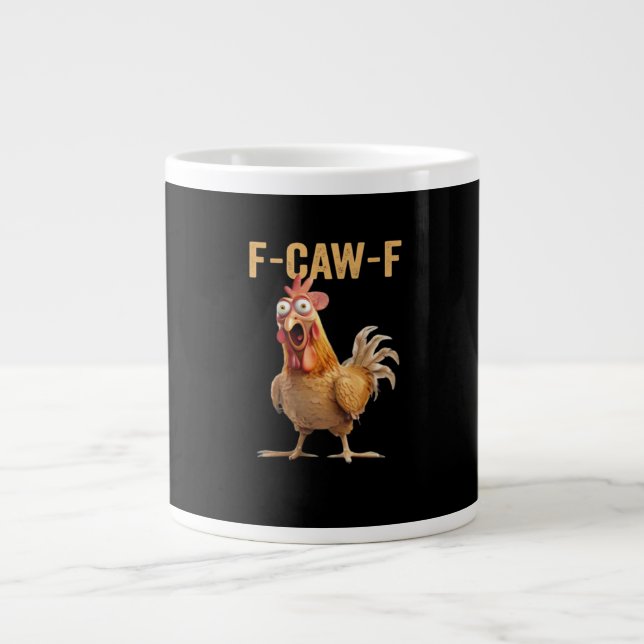 F-Caw-F Chicken Classic Creative Casual Jumbo-Tasse (Vorderseite)