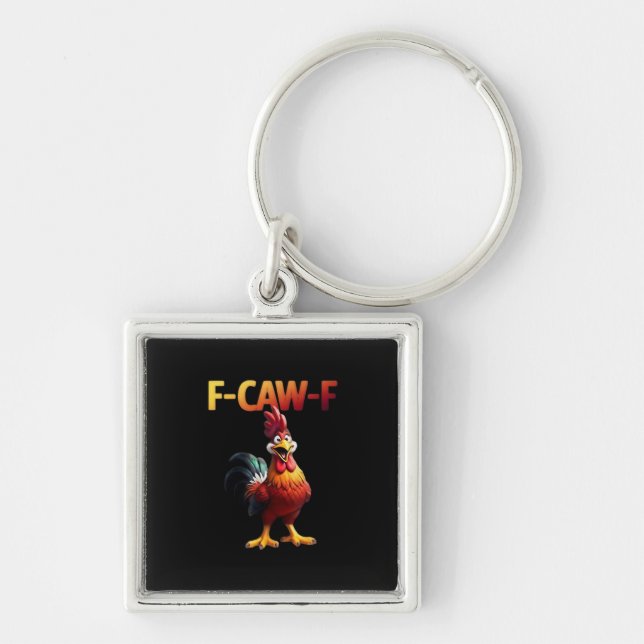 F-Caw-F Chicken Classic Creative Casual Schlüsselanhänger (Vorne)