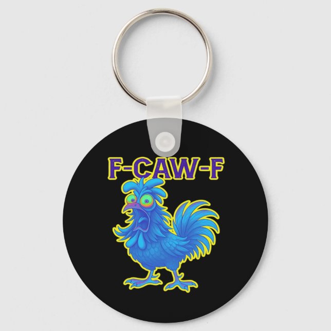 F-Caw-F Chicken Classic Creative Casual Schlüsselanhänger (Vorderseite)