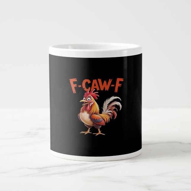 F-Caw-F Chicken Classic Creative Style Jumbo-Tasse (Vorderseite)