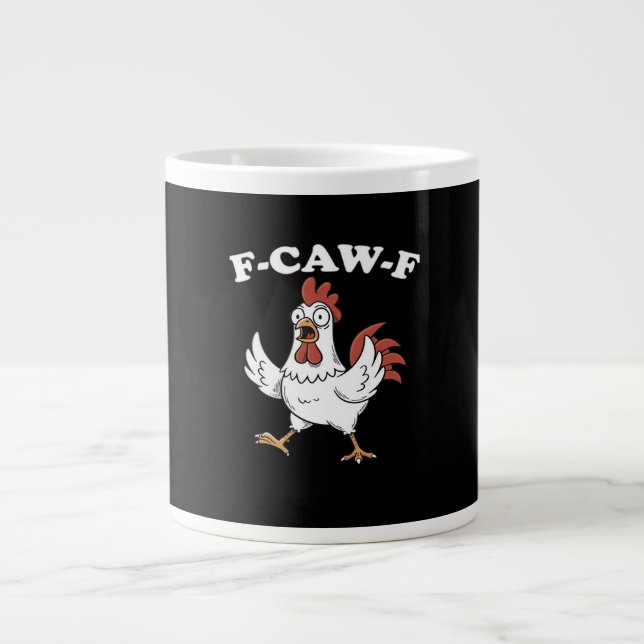 F-Caw-F Chicken Classic Funny Trendy Jumbo-Tasse (Vorderseite)